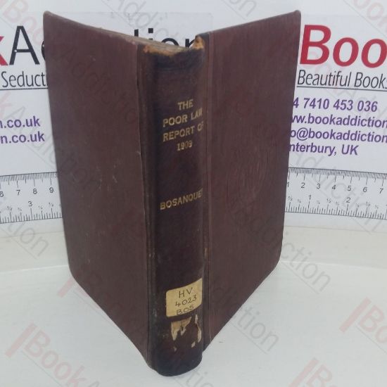 Picture of The Poor Law Report of 1909: A Summary Explaining the Defects of the Present System and the Principal Recommendations of the Commission, so far as relates to England and Wales