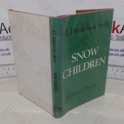 Picture of Snow Children and Other Poems