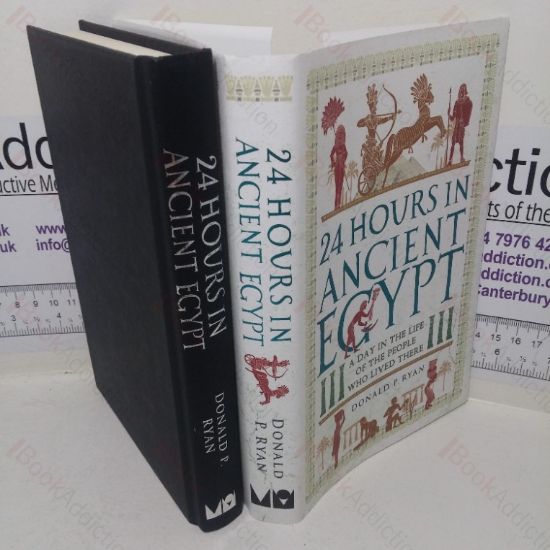 Picture of 24 Hours in Ancient Egypt: A Day in the Life of the People Who Lived There