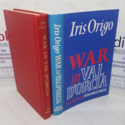 Picture of War in Val D'Orcia: A Diary