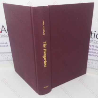 Picture of The Hungarians: A Thousand Years of Victory in Defeat