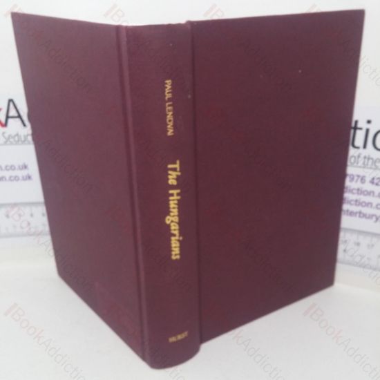 Picture of The Hungarians: A Thousand Years of Victory in Defeat