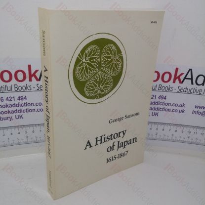 Picture of A History of Japan, 1615-1867