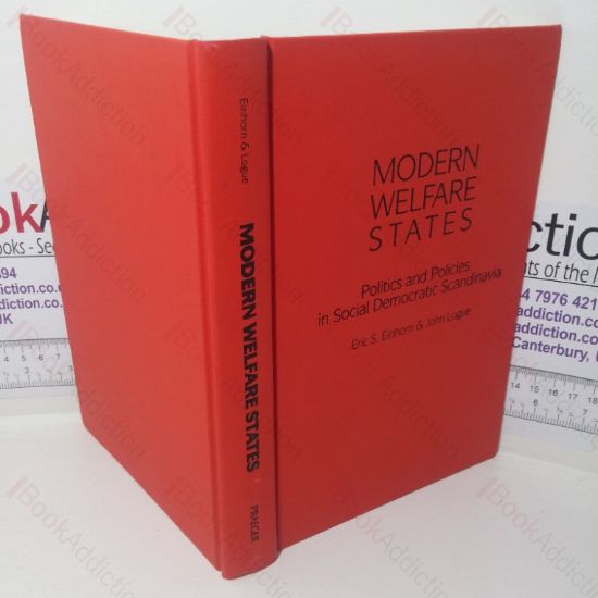 Picture of Modern Welfare States: Politics and Policies in Social Democratic Scandinavia