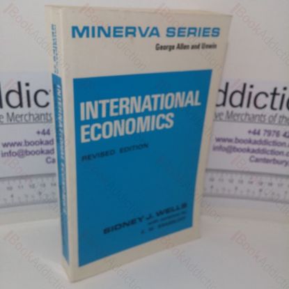 Picture of International Economics: A General Textbook (Minerva Series of Students' Handbooks, Volume 24)