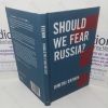 Picture of Should We Fear Russia? (Global Futures series)