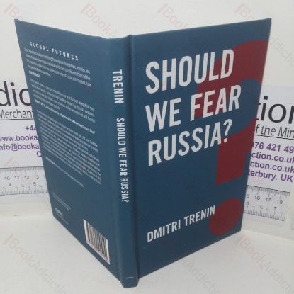 Picture of Should We Fear Russia? (Global Futures series)
