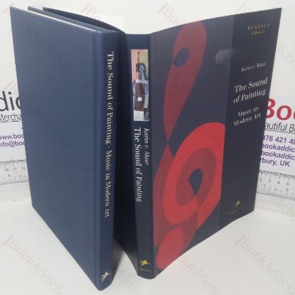 Picture of The Sound of Painting: Music in Modern Art (Pegasus Library)