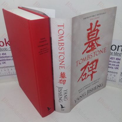 Picture of Tombstone: The Untold Story of Mao's Great Famine