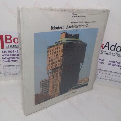 Picture of Modern Architecture, Volume II (History of World Architecture series)