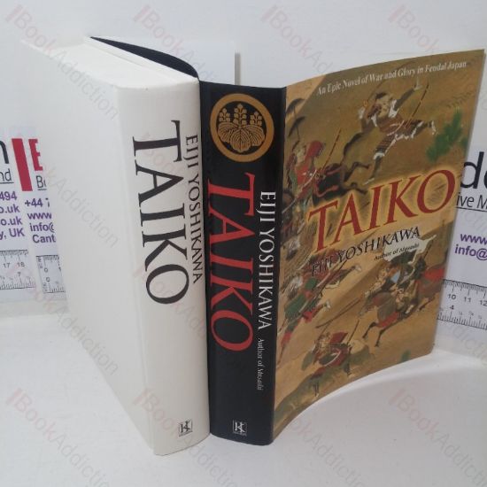 Picture of Taiko: An Epic Novel of War and Glory in Feudal Japan