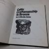 Picture of Celtic Craftsmanship in Bronze (Croom Helm Studies in Archaeology series)
