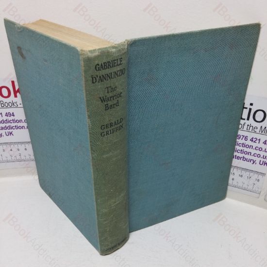 Picture of Gabriele D'Annunzio: The Warrior Bard