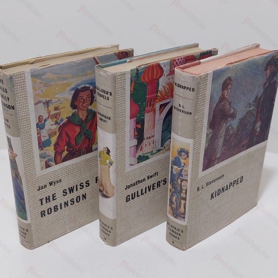 Picture of Kidnapped, Being the Memoirs of the Adventures of David Balfour in the Year 1751; The Swiss Family Robinson; Gulliver's Travels (Blackie's Library of Famous Books) (Three Volumes)