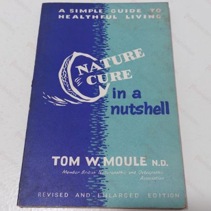 Picture of Nature Cure in a Nutshell : A Simple Guide to Healthful Living