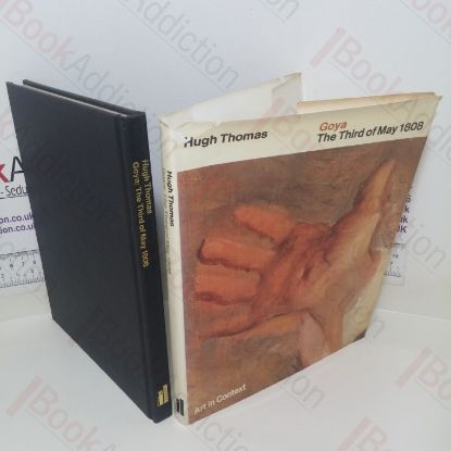 Picture of Goya: The Third of May 1808 (Art in Context series)