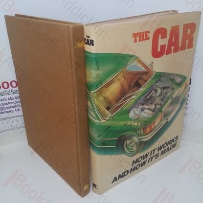 Picture of The Car: How It Works and How It's Made