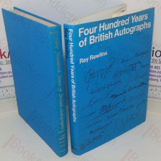 Picture of Four Hundred Years of British Autographs: A Collector's Guide