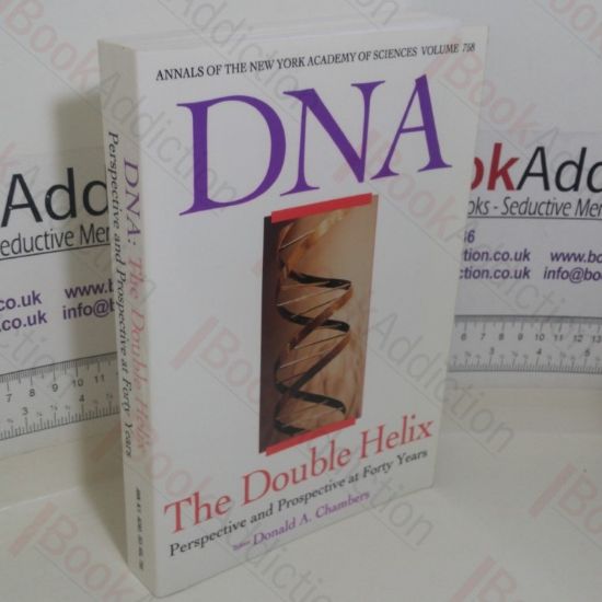 Picture of DNA: The Double Helix: Perspective and Prospective at Forty Years (Annals of the New York Academy of Sciences, Volume 758)