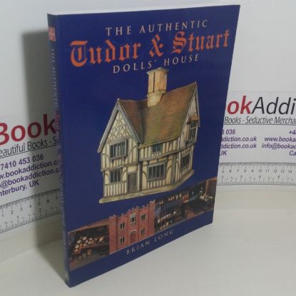 Picture of The Authentic Tudor and Stuart Dolls' House