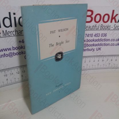 Picture of The Bright Sea (New Zealand Poets series, No. 3) (Signed and Inscribed)