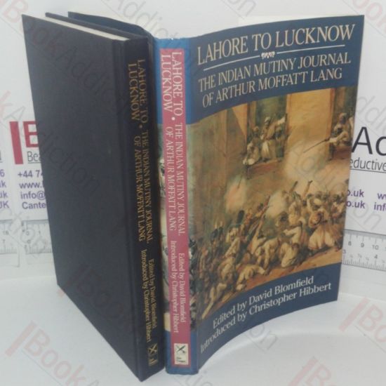 Picture of Lahore to Lucknow: The Indian Mutiny Journal of Arthur Moffat Lang