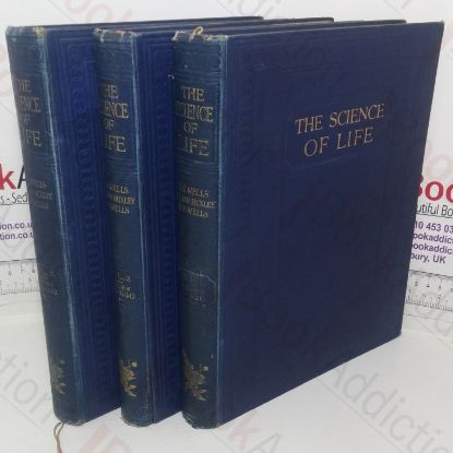 Picture of The Science of Life: A Summary of Contemporary Knowledge about Life and its Possibilities (Volumes I, II and III)