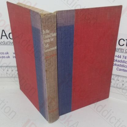 Picture of Is the United States Ready for Self-government: A Novel