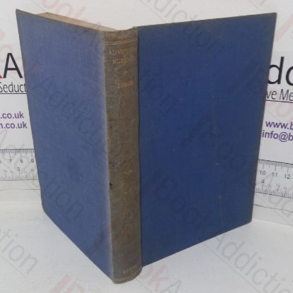 Picture of Advancing Science: Being Personal Reminiscences of the British Association in the Nineteenth Century