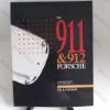 Picture of The 911 and 912 Porsche : A Restorer's Guide to Authenticity