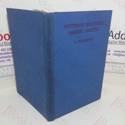 Picture of Systematic Qualitative Organic Analysis