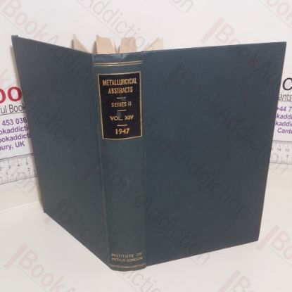 Picture of Metallurgical Abstracts (General and Non-Ferrous) Volume 14, 1947