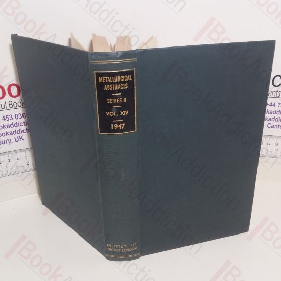 Picture of Metallurgical Abstracts (General and Non-Ferrous) Volume 14, 1947