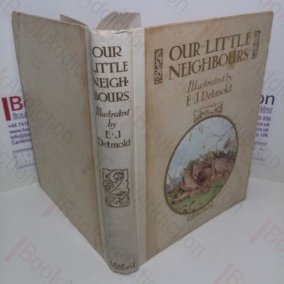 Picture of Our Little Neighbours: Animals of the Farmyard and the Woodland