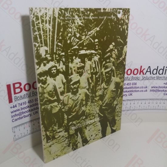 Picture of War in Our Day (War and Society, Block XII, Units 31-31)