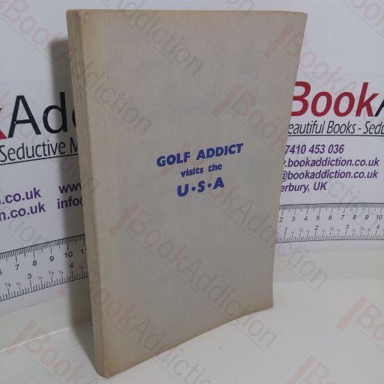 Picture of Golf Addict Visits the USA