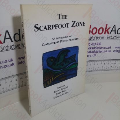 Picture of The Scarpfoot Zone: An Anthology of Contemporary Poetry from Kent