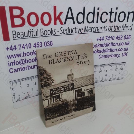 Picture of The Gretna Blacksmith's Story : A Short Romance (Photochrome Midget Book Series)