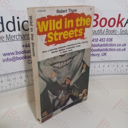 Picture of Wild in the Streets