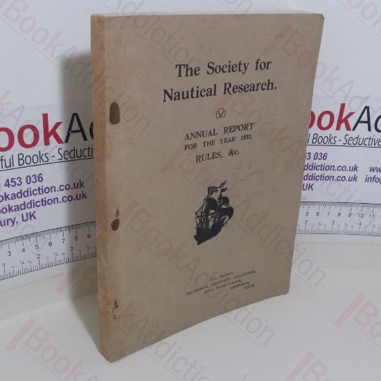 Picture of The Society of Nautical Research: Annual Report for the Year 1932, Rules, etc.