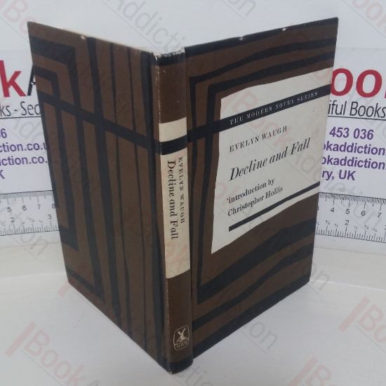 Picture of Decline and Fall (Modern Novels series)