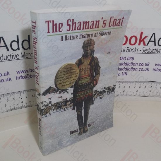 Picture of The Shaman's Coat: A Native History of Siberia