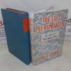 Picture of The Last Pre-Raphaelite: A Record of the Life and Writings of Ford Madox Ford