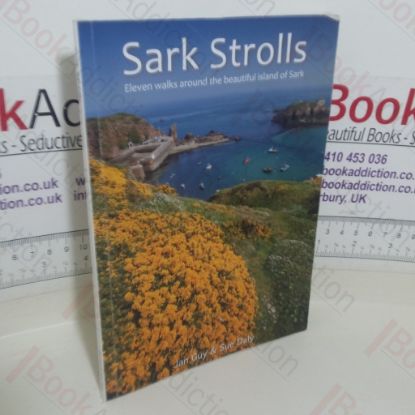 Picture of Sark Strolls: Eleven Walks Around the Beautiful Island of Sark (Signed)