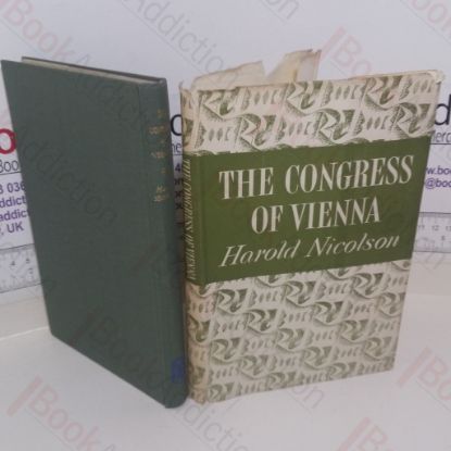 Picture of Congress of Vienna: A Study In Allied Unity, 1812-1822