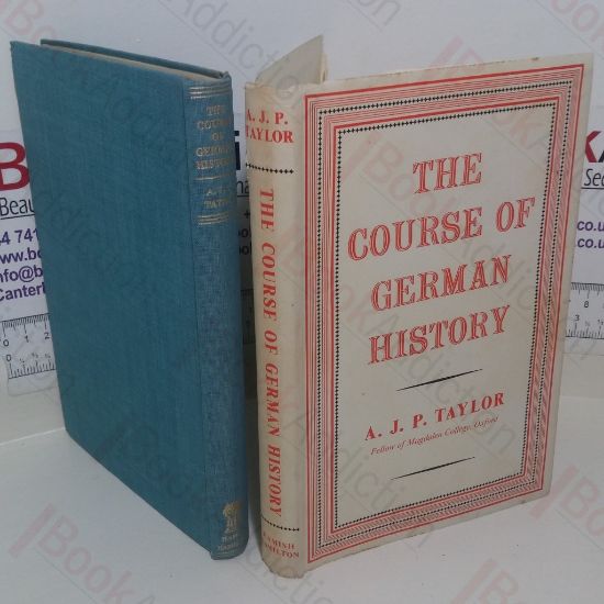 Picture of The Course of German History: A Survey of the Development of Germany Since 1815