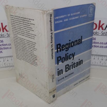 Picture of Regional Policy in Britain (University of Glasgow Social and Economic Studies, No.15)