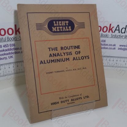 Picture of The Routine Analysis of Aluminium Alloys
