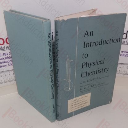 Picture of An Introduction to Physical Chemistry