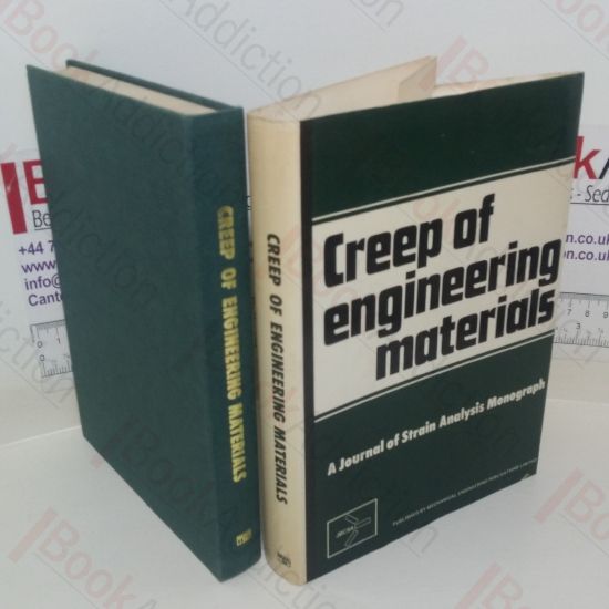 Picture of Creep of Engineering Materials: A Journal of Strain Analysis Monograph